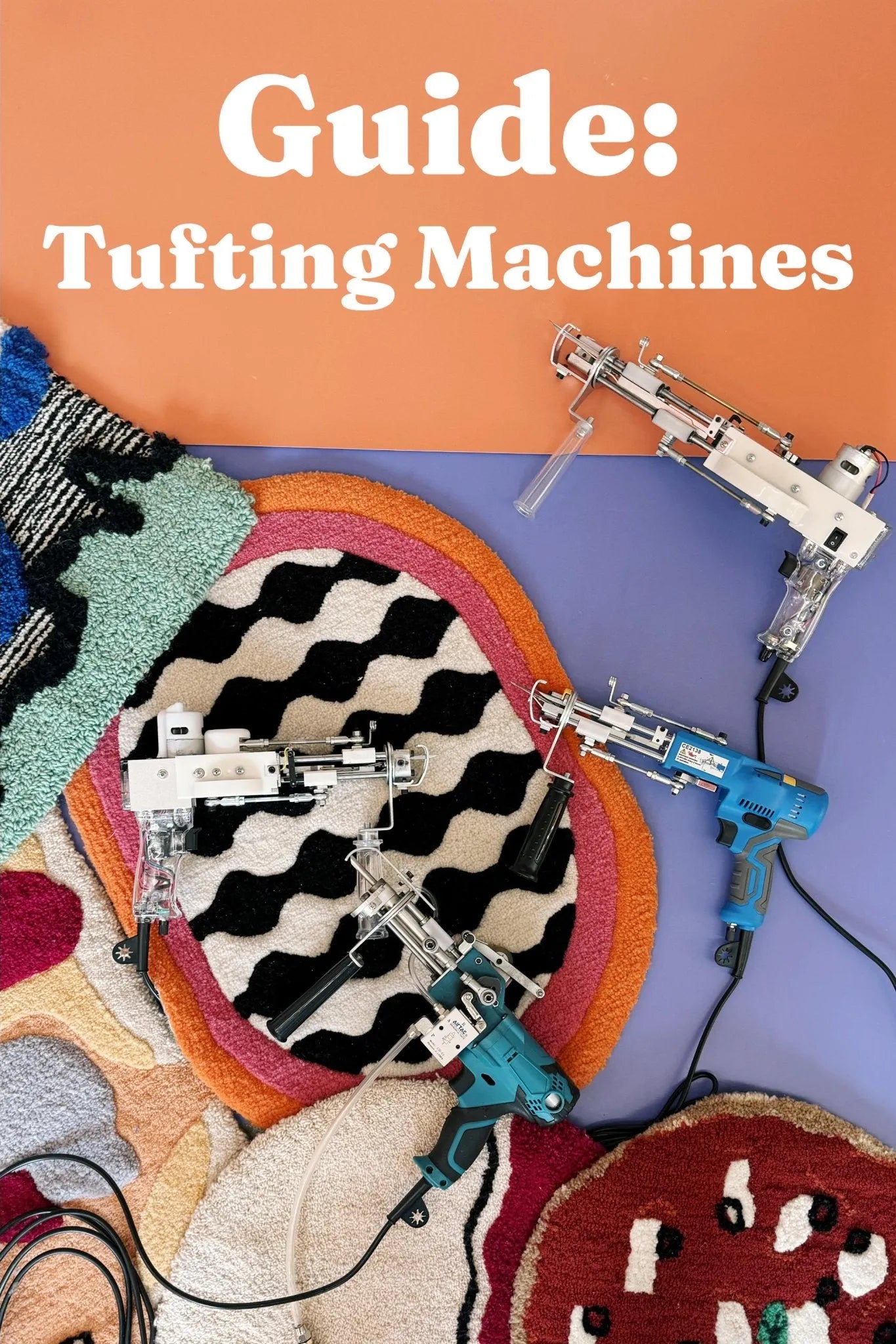 Tufting Machines Guide - Tuftinglove